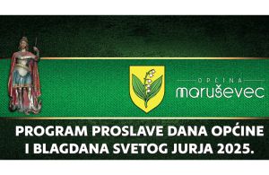 Program proslave Dana Općine Maruševec i blagdana svetog Jurja