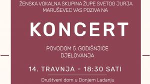 Koncert u povodu 5. godišnjice djelovanja ŽVS Svetog Jurja Maruševec